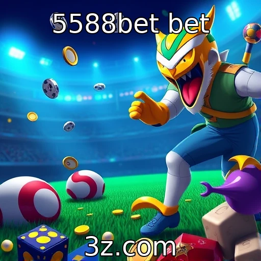 5588bet bet