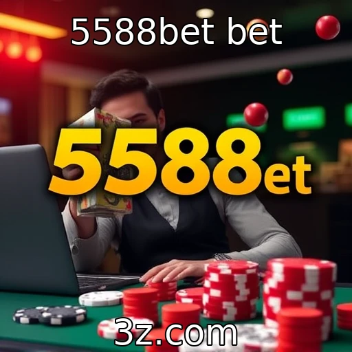 5588bet bet